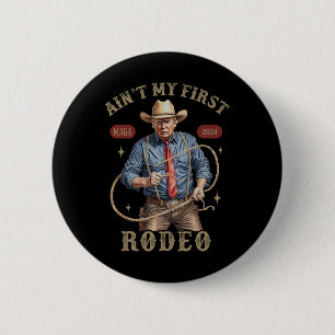Min första Westerna Rodeo Cowboy Funny Trump Sh Knapp