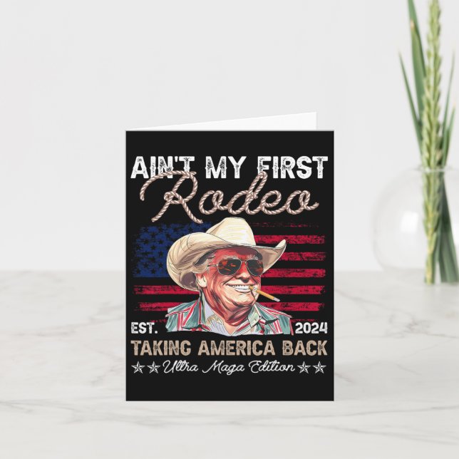 Min första Westerna Rodeo Cowboy Funny Trump Sh Kort (Framsida)