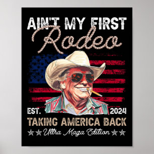 Min första Westerna Rodeo Cowboy Funny Trump Sh Poster