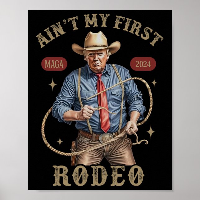 Min första Westerna Rodeo Cowboy Funny Trump Sh Poster (Framsidan)