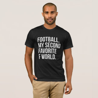Min fotboll understöder ord för favorit F T Shirt