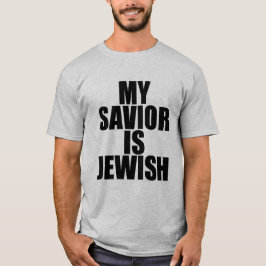 Min frälsare är judisk (svart text) t shirt