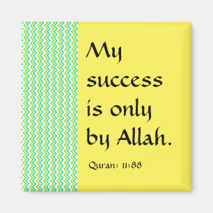 Min framgång är endast vid Allah Magnet