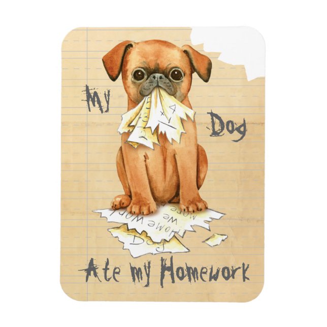 Min framställning Brabancon Ate Min hemläxa Magnet (Vertikal)