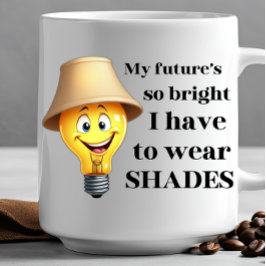 Min framtid är så smart att jag måste bära SHADES Kaffemugg