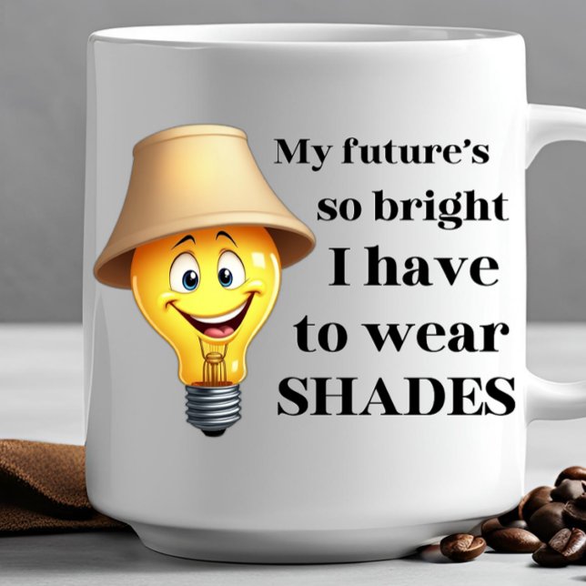 Min framtid är så smart att jag måste bära SHADES Kaffemugg (Graduation, Wedding, birthday gift ideas)