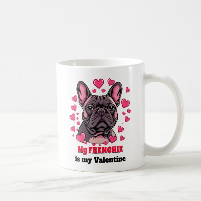 Min frenchie är Min Valentine Hund Cute Funny Kaffemugg (Höger)