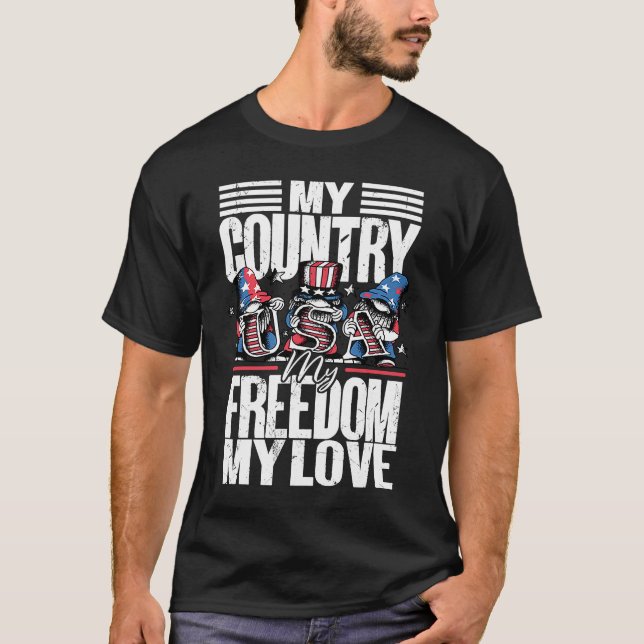 Min frihet Land mitt Kärlek 4 juli Amerika T Shirt (Framsida)