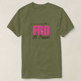"Min FRO exploderar" Skräddarsydd Afro Hår Kärlek T Shirt