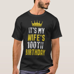 Min fru är 100:e födelsedagen 1923 100 år gammal t shirt