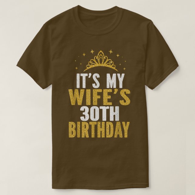 Min fru är 30 år gamla fruar i 30års födelsedag t shirt (Design framsida)