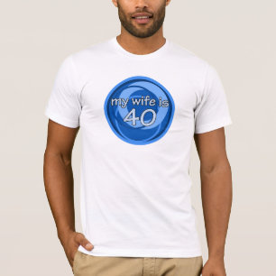 Min fru är 40 tee shirt
