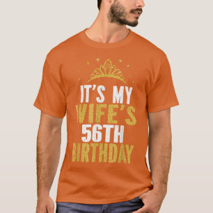 Min fru är 56:e födelsedagen 56 år gammal frun t shirt