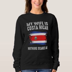 Min fru är costaricanska Inget skrämmer mig från H T Shirt