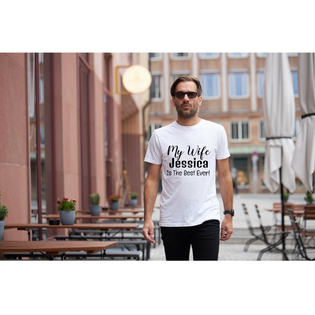 Min fru är den bästa Personligen någonsin. T Shirt (Skapare uppladdad)
