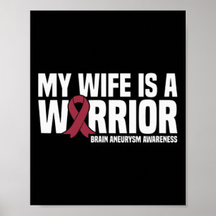 Min fru är en kriare Brain Aneurysm-medvetenhet Poster