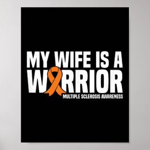 Min fru är en krigare, Många Sclerosis Awarene Poster