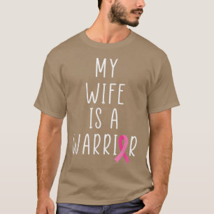 Min fru är en Rosa för medvetenhet om bröstcancer T Shirt