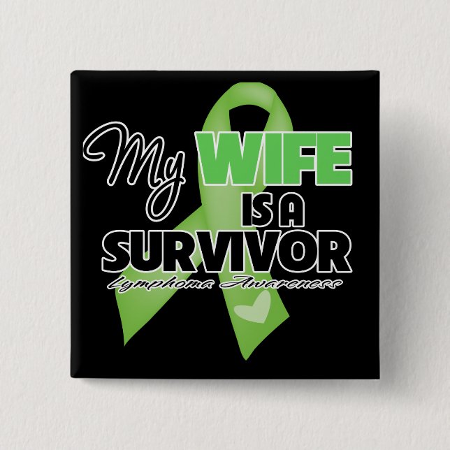 Min fru är en Survivor - Lymphoma Knapp (Framsida)