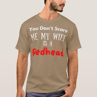 Min fru är ett Rödhårig citat T Shirt