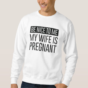 Min fru är gravid lång ärmad tröja