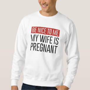 Min fru är gravid lång ärmad tröja