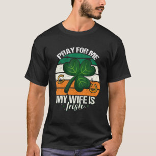 Min fru är irländsk - Irland Make St T Shirt