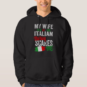 Min fru är italienska Italien Heritage Roots Flagg Hoodie