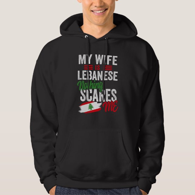 Min fru är libanesisk Libanon arv rötter flagga så Hoodie (Framsida)