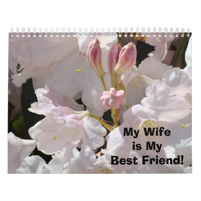 Min fru är min bästa vän! Kalender Blommor (Omslag)