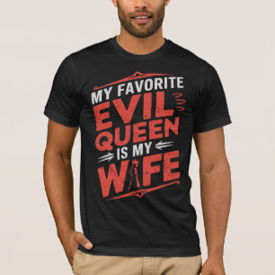 Min fru är min favorit-onda drottning - gotisk rom t shirt