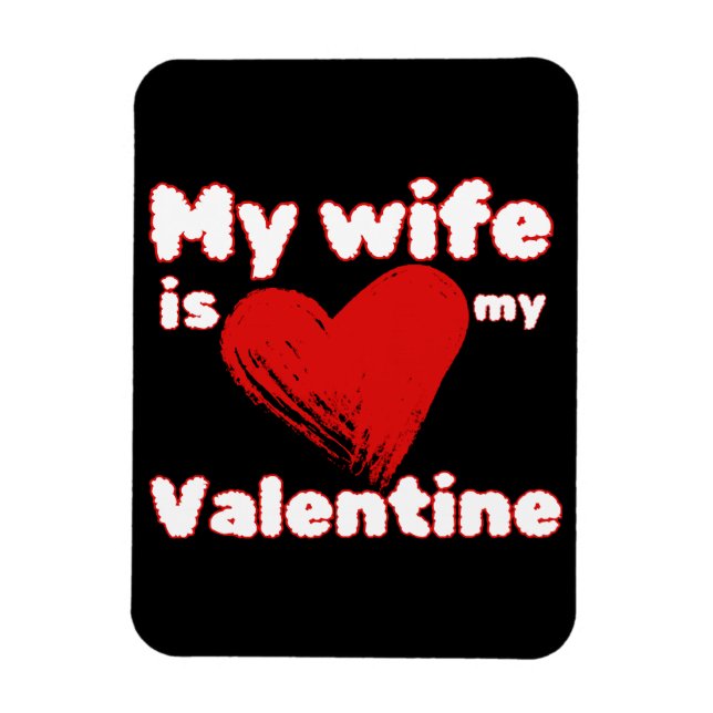 Min fru är min valentin magnet (Vertikal)