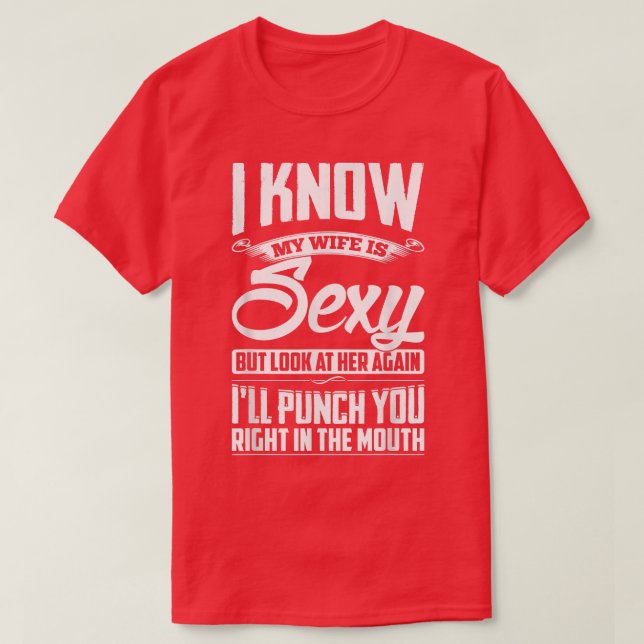 Min fru är Sey Par T Shirt (Design framsida)