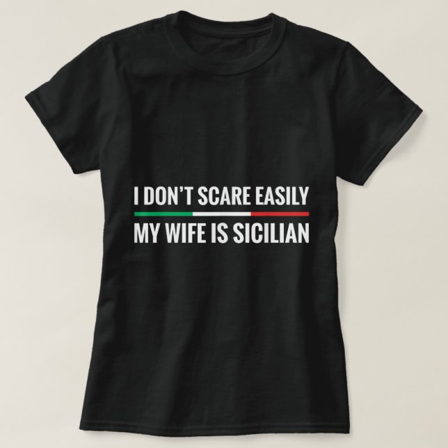Min fru är Sicilian Funny Italienska Sicilien T Shirt (Design framsida)