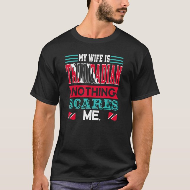 Min fru är Trinbagoniska rötter Trinidad och Tobag T Shirt (Framsida)