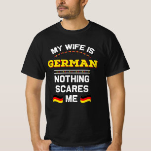Min fru är Tysklanda rötter i den tyska delstaten  T Shirt