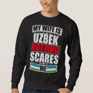 Min fru är uzbekistansk Inget Skrämmer mig Uzbekis Lång Ärmad Tröja