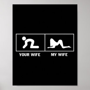 Min fru har din fru snålt Sarkastic för Make Poster