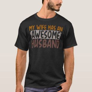Min fru har en fantastisk make t shirt