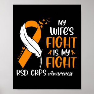 Min fru kämpar är min medalj i kampen mot RSD Crps Poster