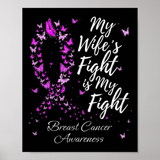 Min fru kämpar för min kamp för bröstcancer poster (Framsidan)