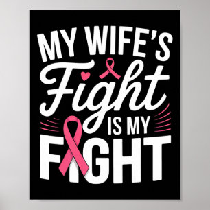 Min fru kämpar mot bröstcancer poster