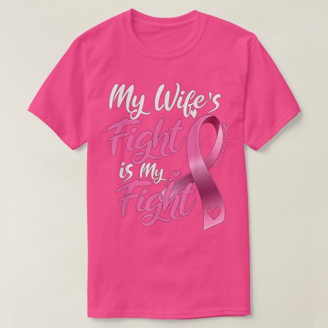 Min fru kämpar mot bröstcancer t shirt (Design framsida)