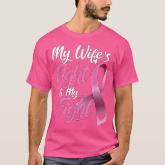 Min fru kämpar mot bröstcancer t shirt