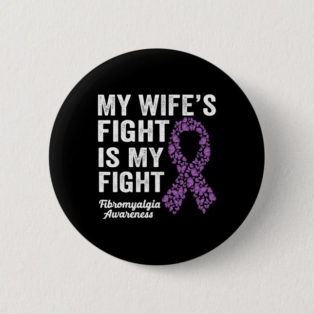 Min fru kämpar mot min Lila Fibromyalgia Aw Knapp (Framsida)