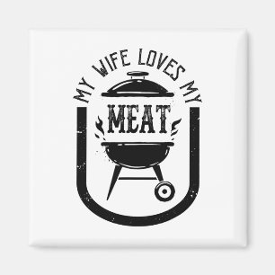 Min fru Kärlek My Kött Funny Pun Grilling Bbq Kärl Magnet