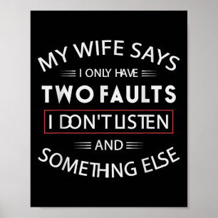 Min fru säger att jag bara har två fel som jag int poster