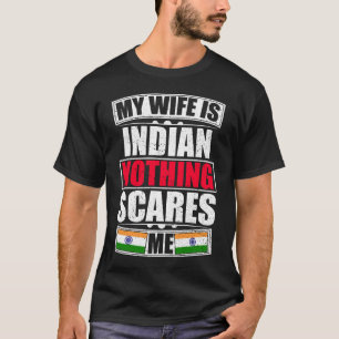Min fru Skrämmer mig inte. T Shirt