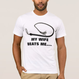 MIN FRU SLÅR MIG TEE SHIRT
