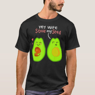 Min fru stjäl min säd Avocado Älskare Gift Funny V T Shirt